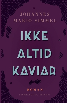 Paperback Ikke altid kaviar [Danish] Book