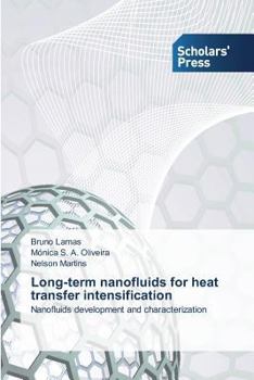Paperback Long-term nanofluids for heat transfer intensification Book