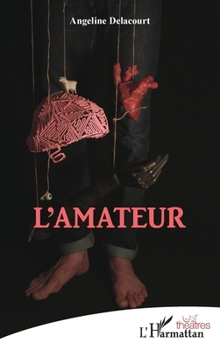 Paperback L'amateur [French] Book