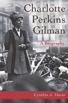 Paperback Charlotte Perkins Gilman: A Biography Book