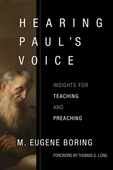 Paperback Hearing Paul's Voice: Insights for Teaching and Preaching Book