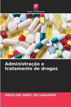 Paperback Administração e tratamento de drogas [Portuguese] Book