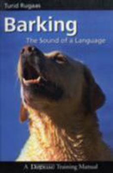 Paperback Barking: The Sound of a Language Book