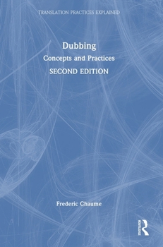 Hardcover Dubbing: Concepts and Practices Book