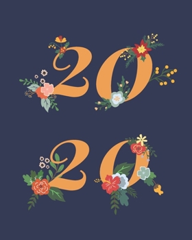 2020 monthly planner and goal tracker: Daily Agenda and Organizer & Calendar view with Inspirational Simple Dated Week and Month and goal tracker with ... Jan 1, 2020, to Dec 31, 2020, Annual Planne