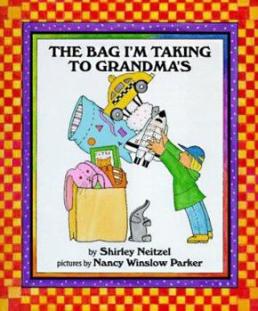 Paperback The Bag I'm Taking to Grandma's Book