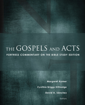 Paperback The Gospels and Acts: Fortress Commentary on the Bible Study Edition Book