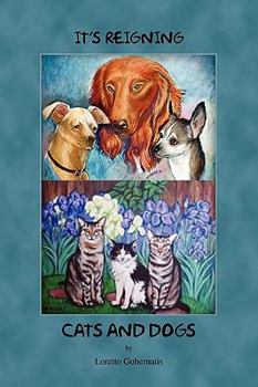 Paperback It's Reigning Cats and Dogs Book