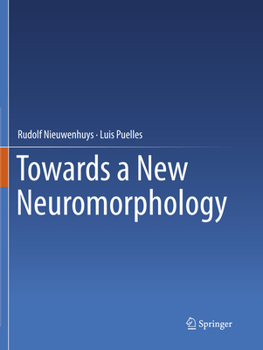 Paperback Towards a New Neuromorphology Book