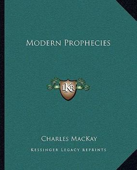 Modern Prophecies