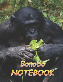 Bonobo NOTEBOOK: notebooks and journals 110 pages (8.5x11)