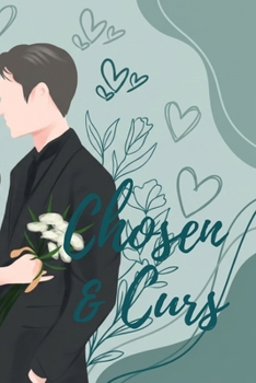 Chosen & Ours [Special Edition]: "A Love We Fought For."