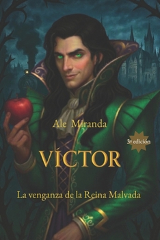 Víctor: La venganza de la Reina Malvada