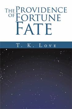 Paperback The Providence of Fortune: Fate Book