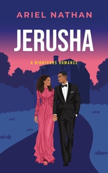 Paperback Jerusha: A Righteous Romance Book