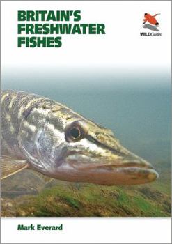 Paperback Britain's Freshwater Fishes Book