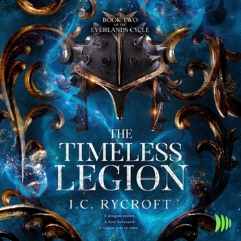 The Timeless Legion (The Everlands Cycle)