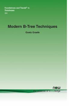 Paperback Modern B-Tree Techniques Book