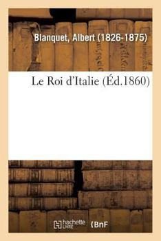 Paperback Le Roi d'Italie [French] Book