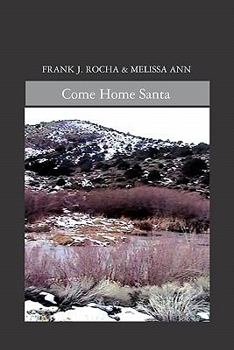 Paperback Come Home Santa Book