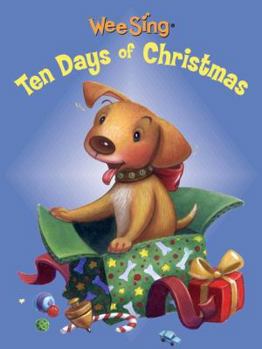 Hardcover Wee Sing the 10 Days of Christmas (Board) Book