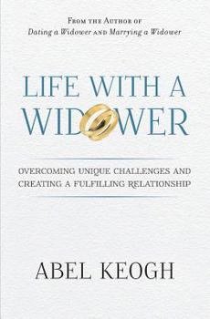 Paperback Life with a Widower: Overcoming Unique Challenges and Creating a Fulfilling Relationship Book