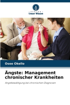 Paperback Ängste: Management chronischer Krankheiten [German] Book