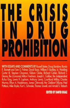 Paperback Crisis in Drug Prohibition Book