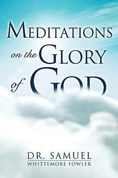 Paperback Meditations on the Glory of God Book