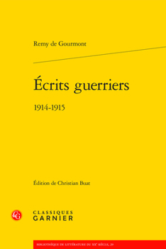 Paperback Ecrits Guerriers: 1914-1915 [French] Book