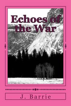 Paperback Echoes of the War Book