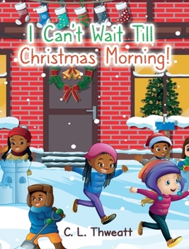 Hardcover I Can't Wait Till Christmas Morning! [Large Print] Book