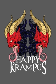 Paperback Notebook: Happy Krampus Christmas Halloween Horror Devil Evil Monster Black Lined Journal Writing Diary - 120 Pages 6 x 9 Book
