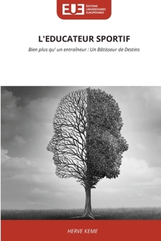 Paperback L'Educateur Sportif [French] Book
