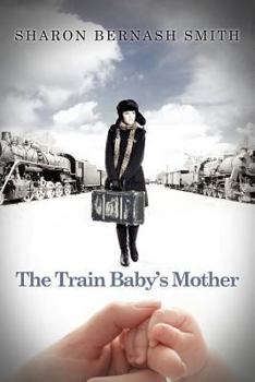 Paperback The Train Baby's Mother Book