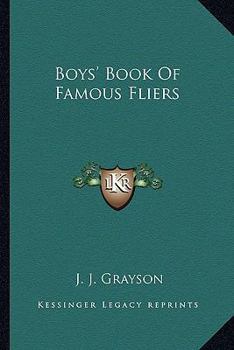Paperback Boys' Book Of Famous Fliers Book