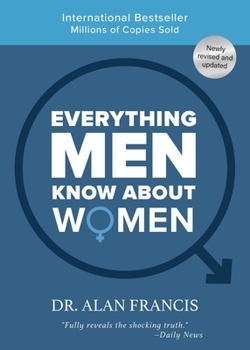 Paperback Everything Men Know about Women: 30th Anniversary Edition Book