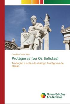 Paperback Protágoras (ou Os Sofistas) [Portuguese] Book