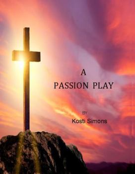 Paperback A Passion Play Book