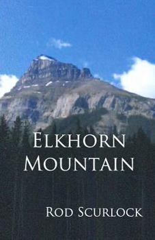 Paperback Elkhorn Mountain Book