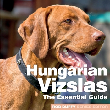 Paperback Hungarian Vizslas: The Essential Guide Book