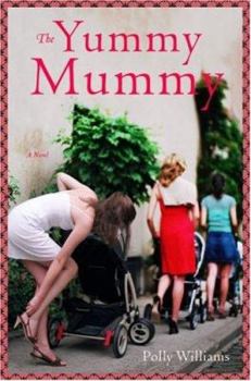 Hardcover The Yummy Mummy Book