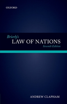 Paperback Brierly's Law of Nations: An Introduction to the Role of International Law in International Relations Book