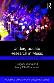 Paperback Undergraduate Research in Music: A Guide for Students Book