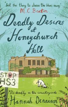 Paperback Deadly Desires at Honeychurch Hall Book