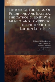 History of the Reign of Ferdinand and Isabella the Catholic