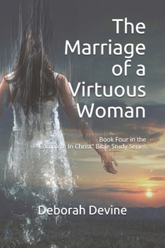 Paperback The Marriage of a Virtuous Woman Book
