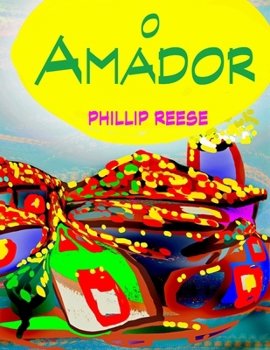 Paperback O Amador Em Português [Portuguese] Book