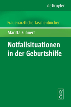 Paperback Notfallsituationen in der Geburtshilfe [German] Book