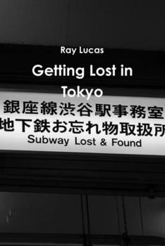 Paperback Getting Lost in Tokyo Book